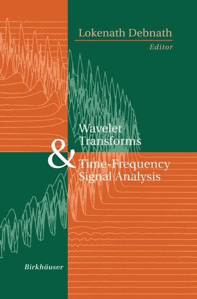 Produktbild: Wavelet Transforms and Time-Frequency Signal Analysis