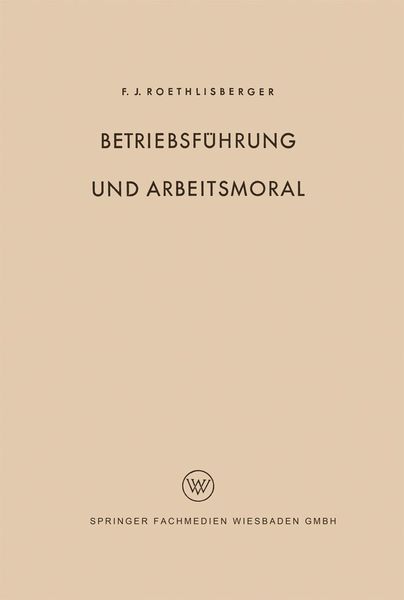 Produktbild: Betriebsf&uuml;hrung und Arbeitsmoral
