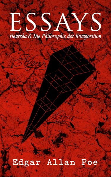 Produktbild: Essays: Heureka & Die Philosophie der Komposition
