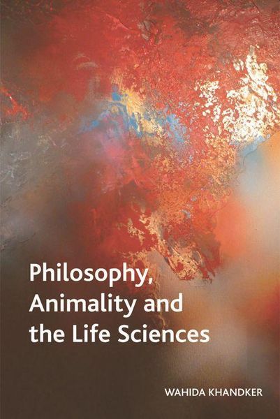 Produktbild: Philosophy, Animality and the Life Sciences