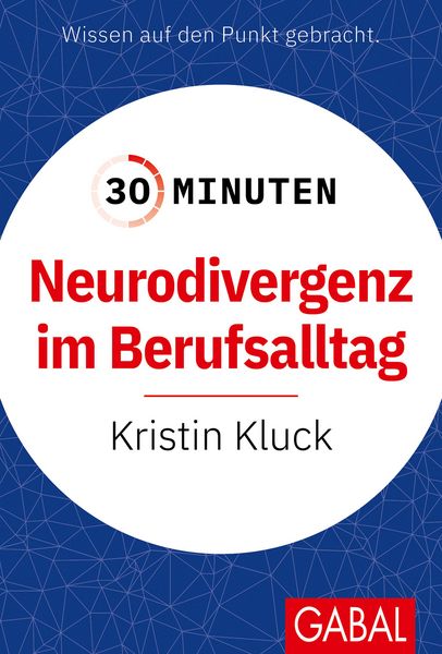 Produktbild: 30 Minuten Neurodivergenz im Berufsalltag