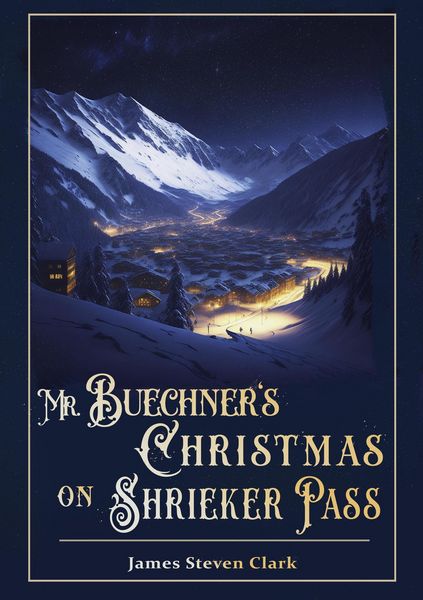 Produktbild: Mr Buechner's Christmas on Shrieker Pass