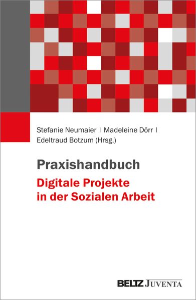 Produktbild: Praxishandbuch Digitale Projekte in der Sozialen Arbeit