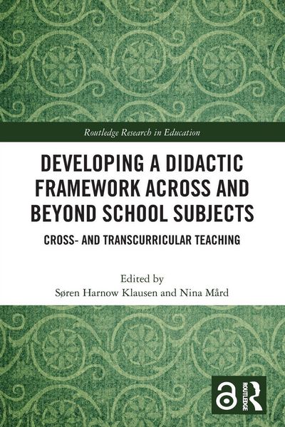 Produktbild: Developing a Didactic Framework Across and Beyond School Subjects