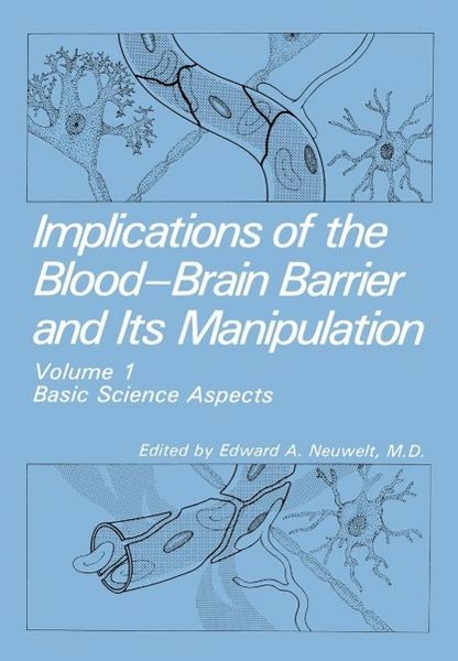 Produktbild: Implications of the Blood-Brain Barrier and Its Manipulation