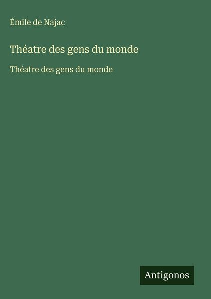 Produktbild: Th&eacute;atre des gens du monde