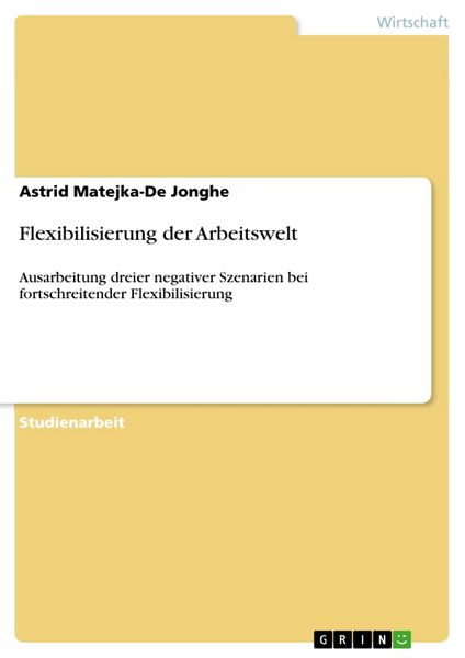 Produktbild: Flexibilisierung der Arbeitswelt