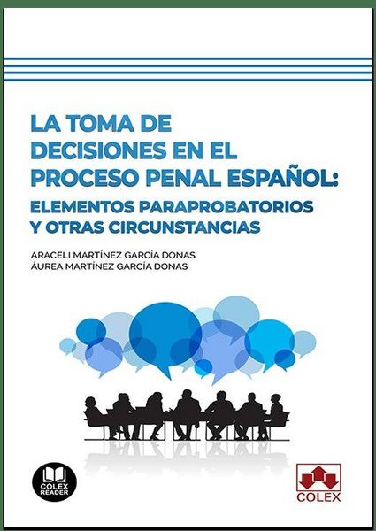 Produktbild: La toma de decisiones en el proceso penal espa&ntilde;ol