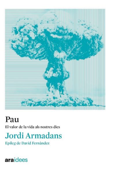 Produktbild: Pau : El valor de la vida als nostres dies