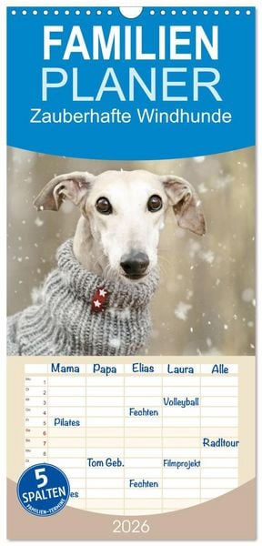 Produktbild: Familienplaner 2026 - Zauberhafte Windhunde mit 5 Spalten (Wandkalender, 21 x 45 cm) CALVENDO