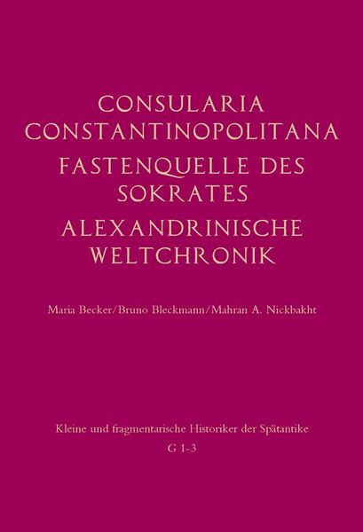 Produktbild: Consularia Constantinopolitana und verwandte Quellen