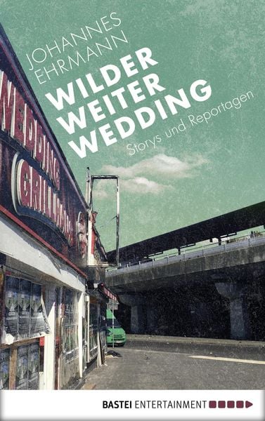 Produktbild: Wilder, weiter, Wedding