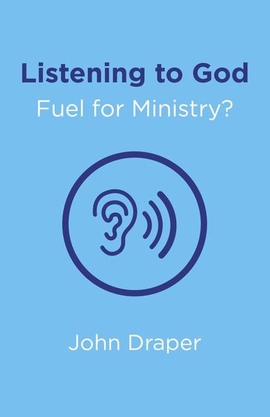 Produktbild: Listening to God - Fuel for Ministry?