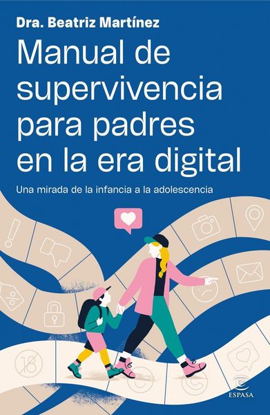 Produktbild: Manual de supervivencia para padres en la era digital