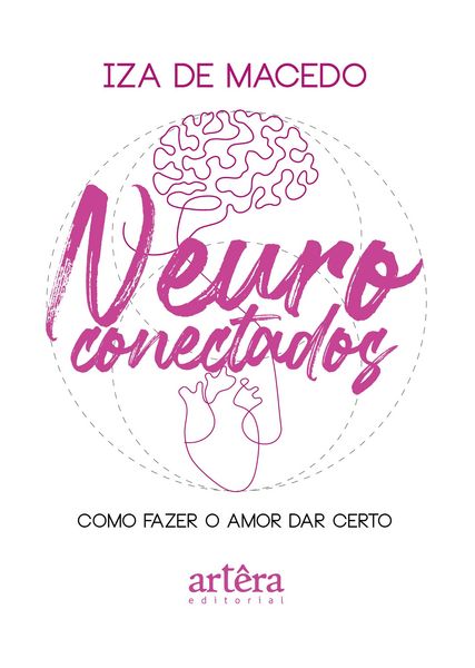 Produktbild: Neuroconectados: Como Fazer o Amor dar Certo