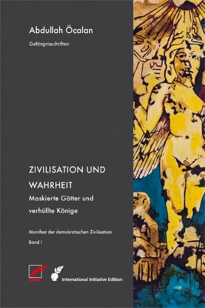 Manifest der demokratischen Zivilisation – Bd. I, Taschenbuch von Abdullah Öcalan, Unrast Verlag, 978-3-89771-073-3