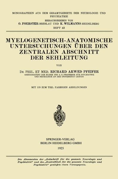 Produktbild: Myelogenetisch-Anatomische Untersuchungen &uuml;ber den Zentralen Abschnitt der Sehleitung