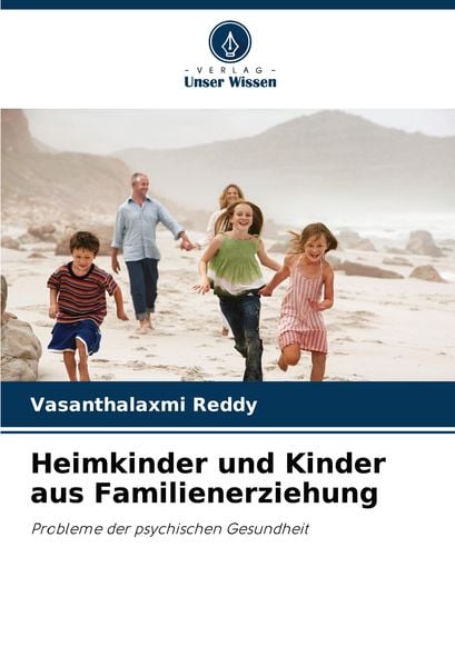 Produktbild: Heimkinder und Kinder aus Familienerziehung