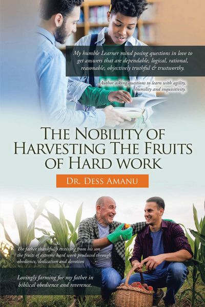 Produktbild: The Nobility of Harvesting the Fruits of Hard Work