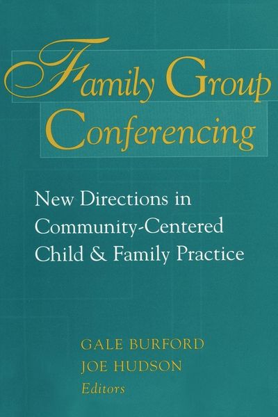 Produktbild: Family Group Conferencing: New Directions in Community-Centered Child & Family Practice