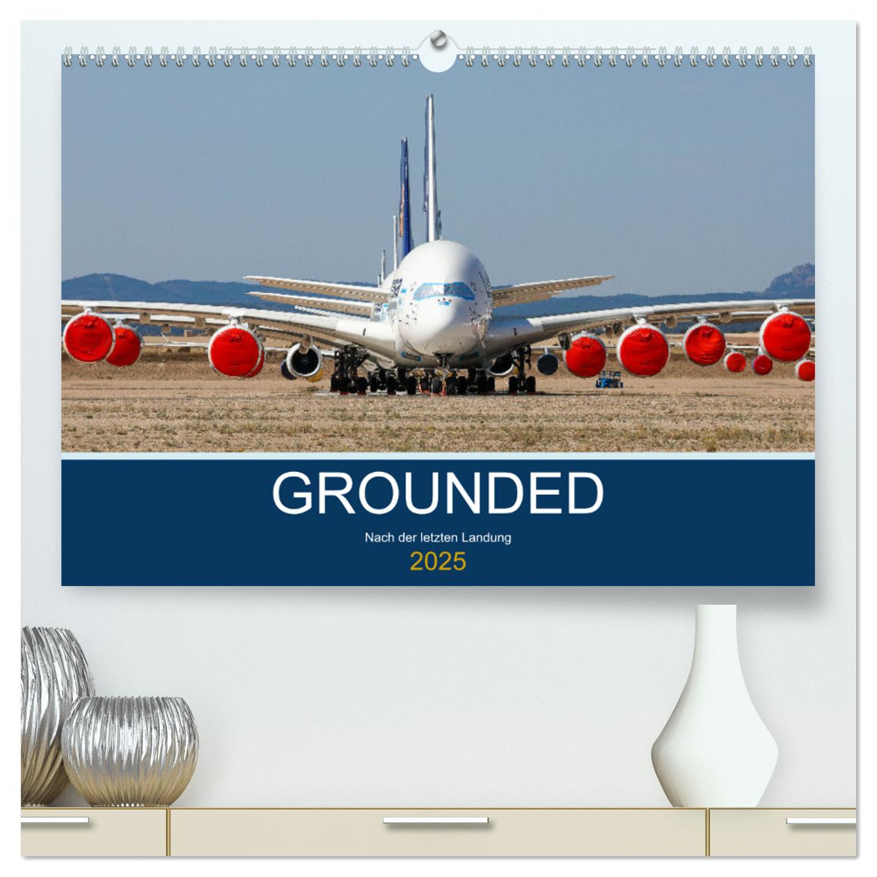 GROUNDED (hochwertiger Premium Wandkalender 2025 DIN A2 quer), Kunstdruck in Hochglanz