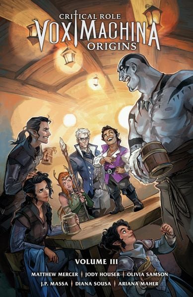 Critical Role: Vox Machina Origins Volume III, Taschenbuch von Jody Houser, Penguin LLC US, 978-1-5067-2368-6