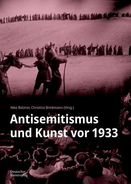 Produktbild: Antisemitismus und Kunst vor 1933