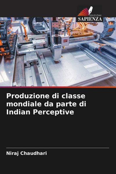 Produktbild: Produzione di classe mondiale da parte di Indian Perceptive