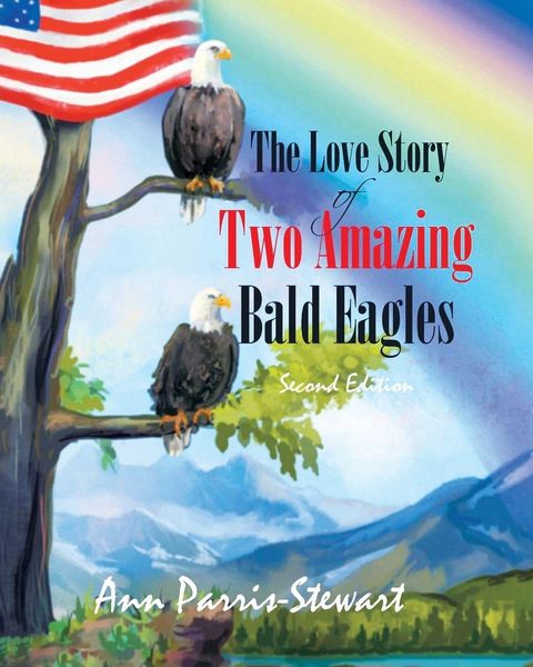 Produktbild: The Love Story of Two Amazing Bald Eagles