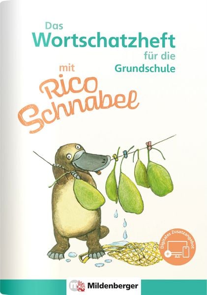 Produktbild: Das Wortschatzheft mit Rico Schnabel &ndash; f&uuml;r die Grundschule