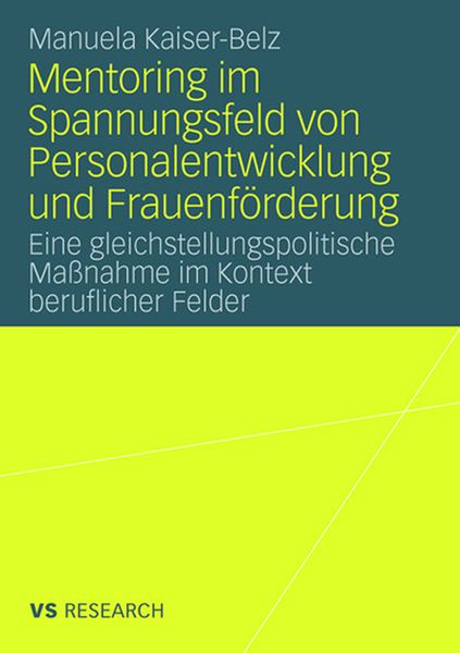 Produktbild: Mentoring im Spannungsfeld von Personalentwicklung und Frauenf&ouml;rderung