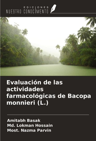 Produktbild: Evaluaci&oacute;n de las actividades farmacol&oacute;gicas de Bacopa monnieri (L.)