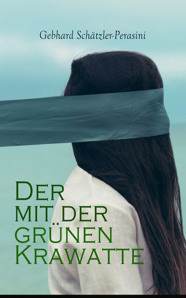 Produktbild: Der mit der gr&uuml;nen Krawatte