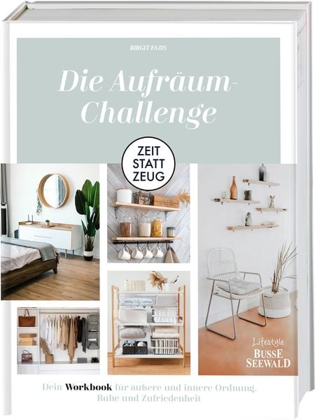 Produktbild: Zeit statt Zeug: Die Aufr&auml;um-Challenge.