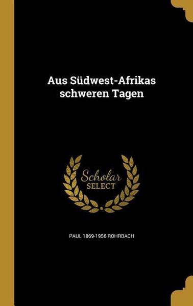 Produktbild: Aus S&uuml;dwest-Afrikas schweren Tagen