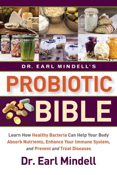 Produktbild: Dr. Earl Mindell's Probiotic Bible