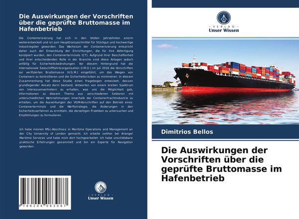 Produktbild: Die Auswirkungen der Vorschriften &uuml;ber die gepr&uuml;fte Bruttomasse im Hafenbetrieb