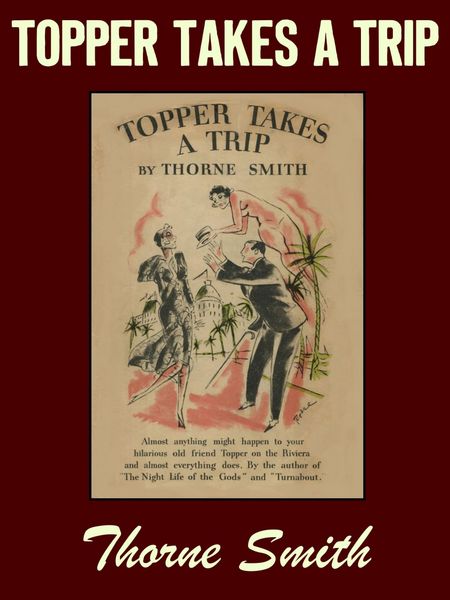 Produktbild: Topper Takes a Trip