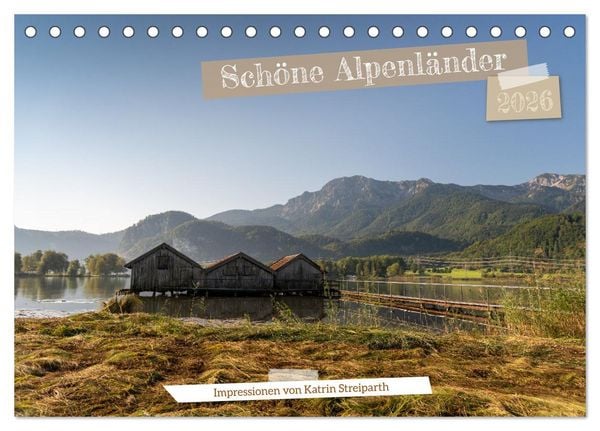 Produktbild: Sch&ouml;ne Alpenl&auml;nder (Tischkalender 2026 DIN A5 quer), CALVENDO Monatskalender