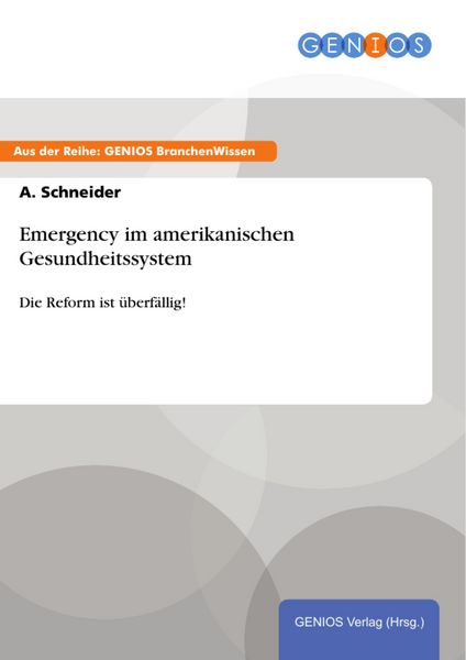 Produktbild: Emergency im amerikanischen Gesundheitssystem