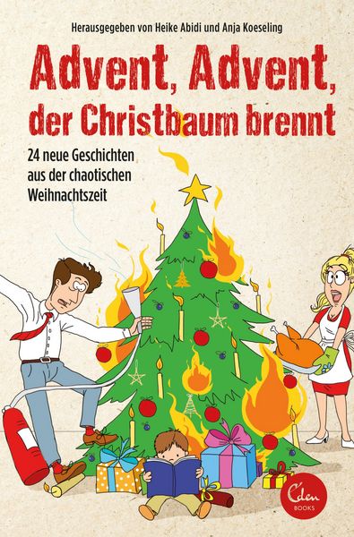 Produktbild: Advent, Advent, der Christbaum brennt!
