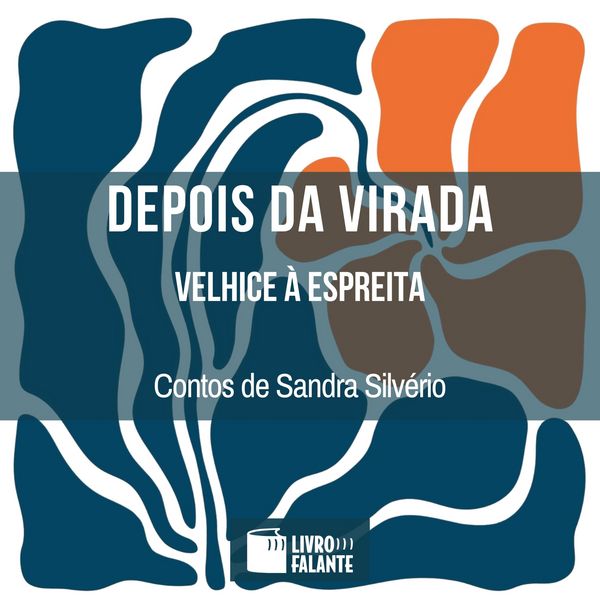 Depois da virada - Sandra Silvério, Audio, 9786551310188