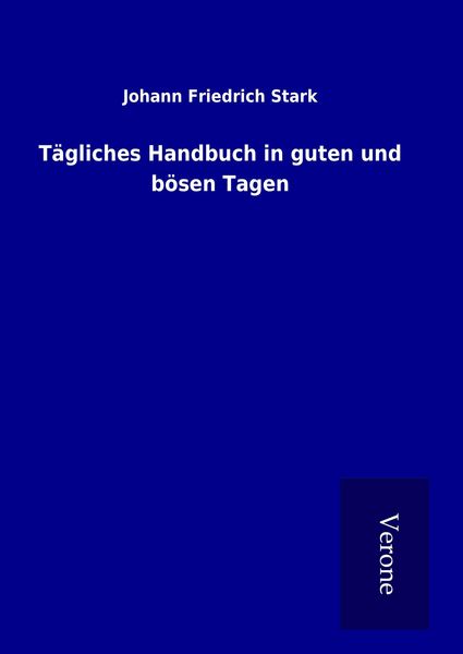 Produktbild: T&auml;gliches Handbuch in guten und b&ouml;sen Tagen
