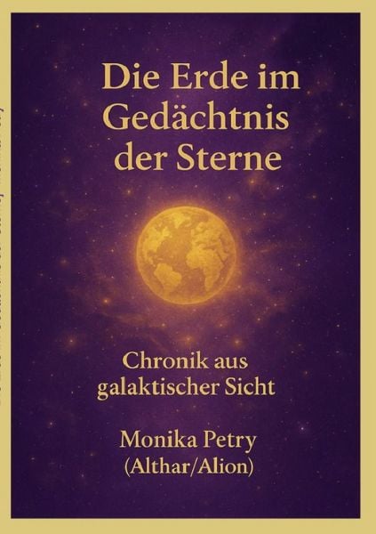 Produktbild: Die Erde im Ged&auml;chtnis der Sterne