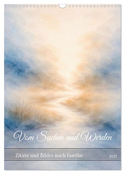 Produktbild: Vom Suchen und Werden (Wandkalender 2027 DIN A3 hoch), CALVENDO Monatskalender