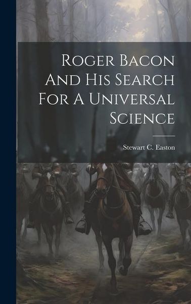 Produktbild: Roger Bacon And His Search For A Universal Science