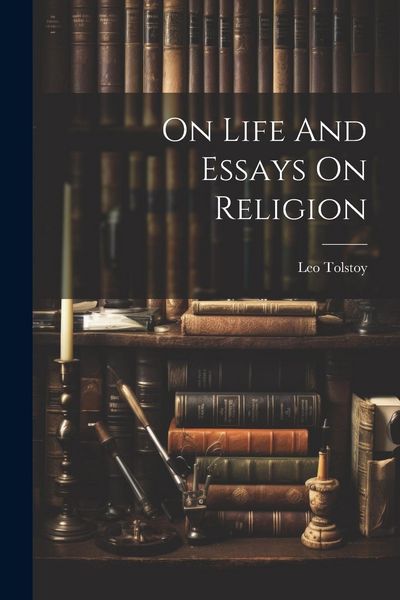 Produktbild: On Life And Essays On Religion