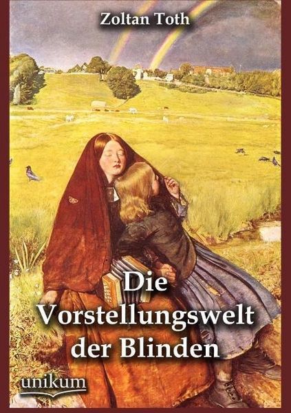 Produktbild: Toth, Z: Vorstellungswelt der Blinden