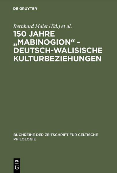 Produktbild: 150 Jahre "Mabinogion" - deutsch-walisische Kulturbeziehungen
