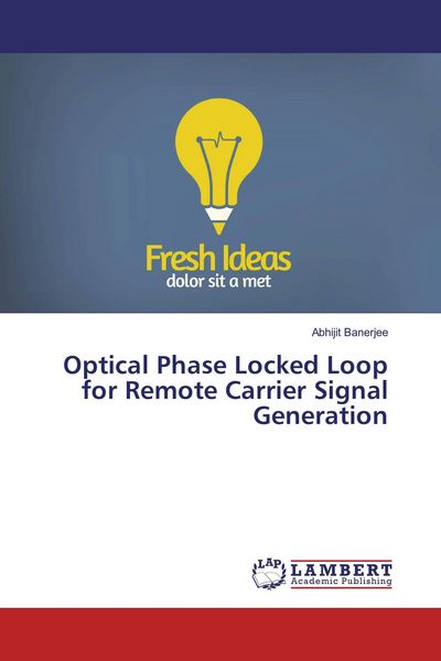 Produktbild: Optical Phase Locked Loop for Remote Carrier Signal Generation